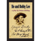 Me and Bobby Lee: A Play about General George Armstrong Custer - Paperback