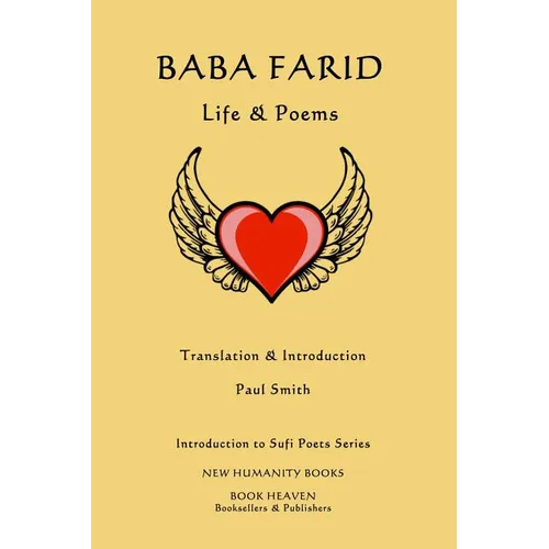Baba Farid: Life & Poems - Paperback
