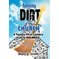 Removing the Dirt in the Church: A Twenty-First Century Call to Holiness - Hardcover