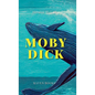 Moby-Dick - Hardcover