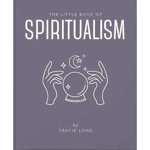 The Little Book of Spiritualism - Hardcover