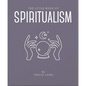 The Little Book of Spiritualism - Hardcover