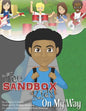 The SandBox Kids: On My Way - Paperback