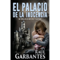 El Palacio de la Inocencia - Paperback