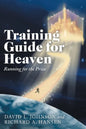 Training Guide for Heaven: Running for the Prize - Paperback