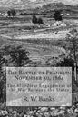 The Battle of Franklin November 30, 1864: The Bloodiest Engagement of the War Between the States - Paperback