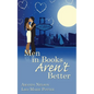 Men in Books Aren't Better - Paperback