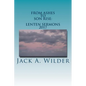 From Ashes to Son Rise: Lenten Sermons, 2017: Sermons for Ash Wednesday Through Easter Sunday Based on Readings From the Revised Common Lectio - Paperback