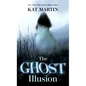 The Ghost Illusion - Library Binding