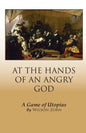 At the Hands of an Angry God - Paperback