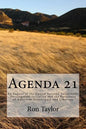 Agenda 21: An Expose of the United Nations' Sustainable Development Initiative and the Forfeiture of American Sovereignty and Liberties - Paperback