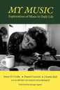 My Music: Explorations of Music in Daily Life - Paperback