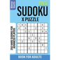 Hard Sudoku X Puzzle Book for Adults: 250 Hard Sudoku For Advanced Players - Paperback
