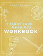 Tarot Card Meanings Workbook - Paperback