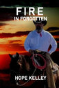 Fire In Forgotten - Paperback