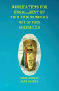 Applications For Enrollment of Choctaw Newborn Act of 1905 Volume XX - Paperback