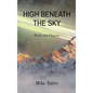 High Beneath the Sky: Faith and Chance - Hardcover