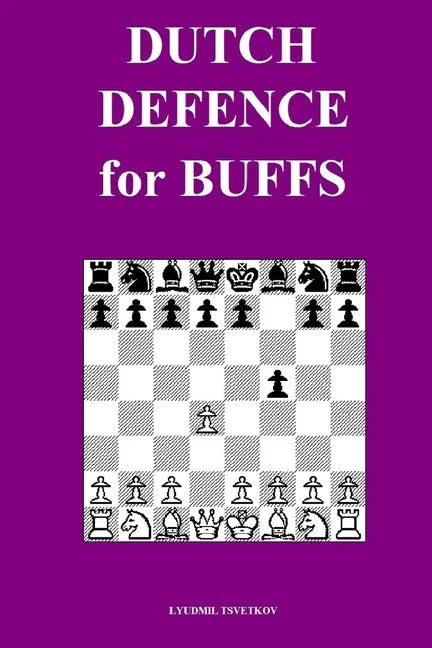 Dutch Defence for Buffs - Paperback