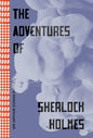 The Adventures of Sherlock Holmes - Paperback