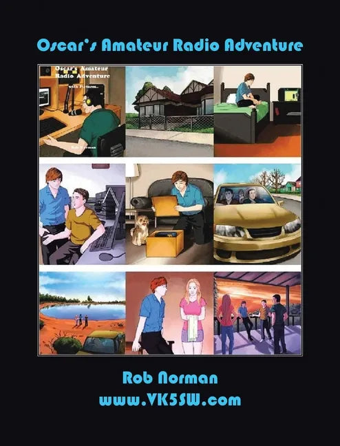 Oscar's Amateur Radio Adventure - Hardcover