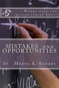 Mistakes and Opportunities - Paperback