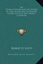 The Thumb of Knowledge in Legends of Finn, Sigurd and Taliesin or Studies in Celtic and French Literature - Hardcover