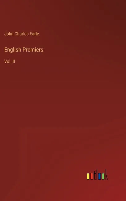 English Premiers: Vol. II - Hardcover