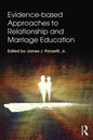 Evidence-based Approaches to Relationship and Marriage Education - Paperback