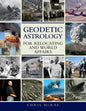 Geodetic Astrology For Relocating and World Affairs - Paperback