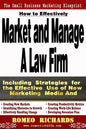 How to Effectively Market and Manage a Law Firm - Paperback