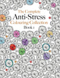 The Complete Anti-stress Colouring Collection Book 1: The ultimate calming colouring book collection - Paperback