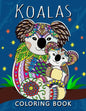 Koala Coloring Book: Stress-relief Adults Coloring Book For Grown-ups - Paperback