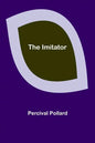 The Imitator - Paperback