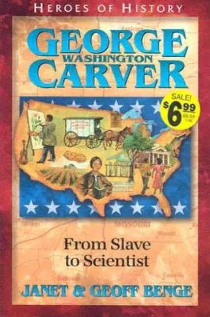 George Washington Carver: From Slave to Scientist - Paperback