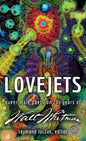 Lovejets: Queer Male Poets on 200 Years of Walt Whitman - Paperback