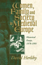 Women, Family and Society in Medieval Europe: Historical Essays, 1978-1991 - Paperback