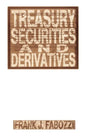 Treasury Securities and Derivatives - Hardcover