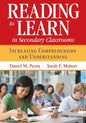 Reading to Learn in Secondary Classrooms: Increasing Comprehension and Understanding - Paperback