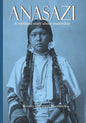 Anasazi: A mythical story about leadership - Paperback