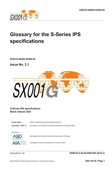SX001G, Glossary for the S-Series IPS specifications, Issue 3.0: S-Series 2021 block release - Hardcover