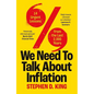 We Need to Talk about Inflation: 14 Urgent Lessons from the Last 2,000 Years - Paperback