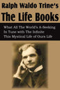 Ralph Waldo Trine'sThe Life Books - Paperback