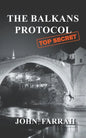 The Balkans Protocol - Paperback