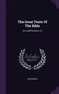 The Great Texts Of The Bible: Acts And Romans I-viii - Hardcover
