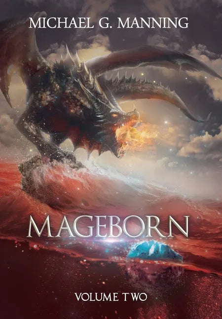 Mageborn: Volume 2 - Hardcover