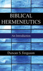 Biblical Hermeneutics - Paperback