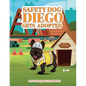 Safety Dog Diego Gets Adopted - Paperback