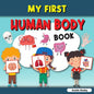 My First Human Body Book: Toddler Human Body, My First Human Body Parts Book for Kids - Paperback
