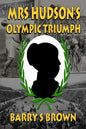 Mrs Hudson's Olympic Triumph (Mrs. Hudson of Baker Street Book 5) - Paperback
