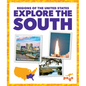 Explore the South - Library Binding